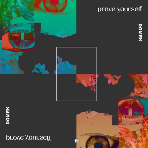 Domek - Prove Yourself [PHOBIQ0302D]